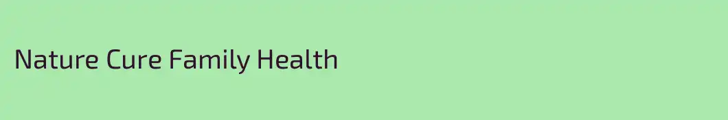 Nature Cure Family Health